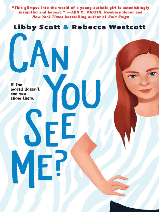 Title details for Can You See Me? by Libby Scott - Wait list